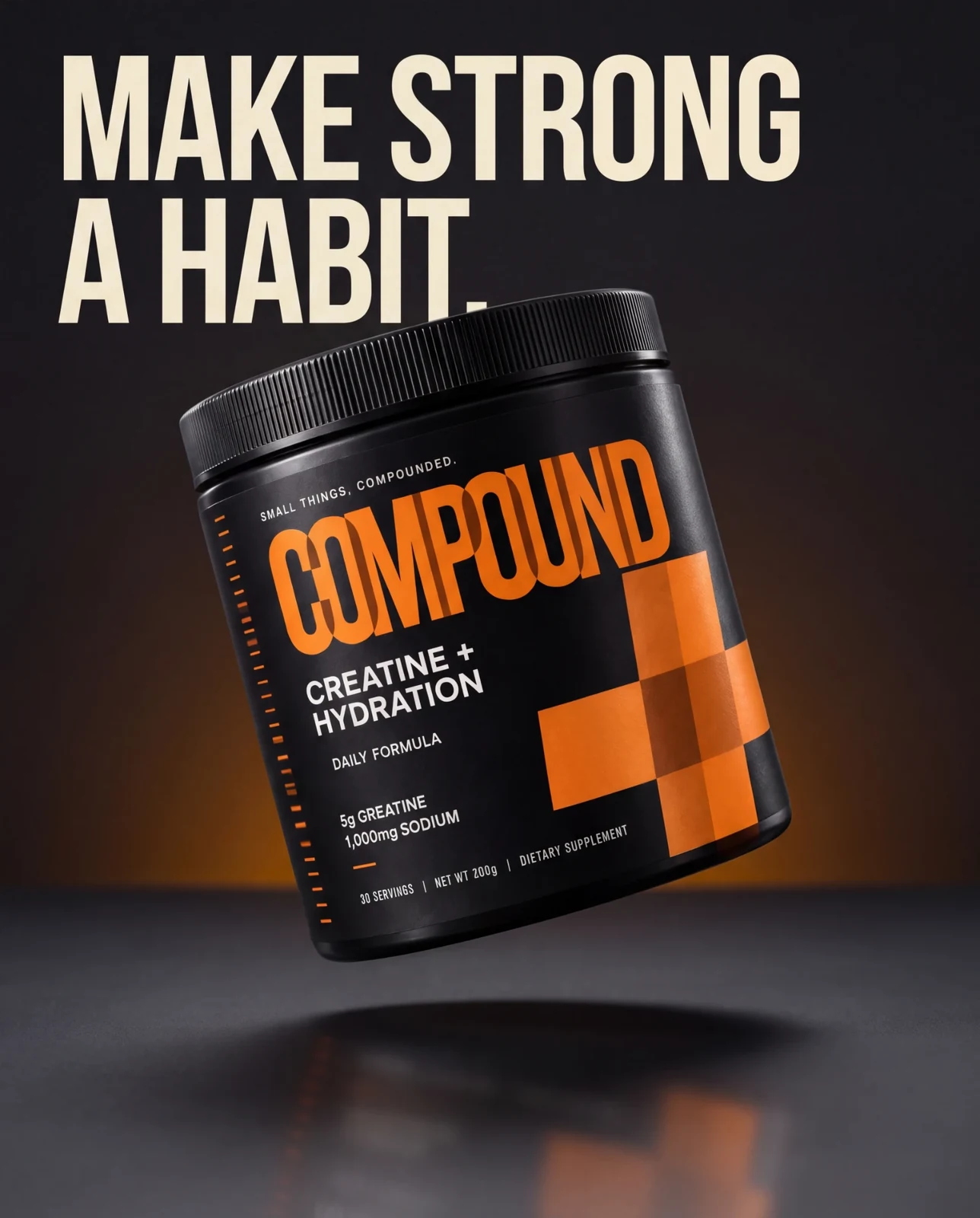 Make strong a habit — a tub of Compound Creatine + Hydration